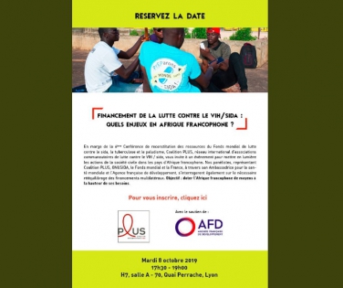  
Catching up to HIV in francophone Africa: Lessons for the Replenishment.

Side event in the margin of the Global Funds' Sixth Replenishment Conference, October 8, 2019
